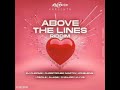 Alaine - Be There ( Above The Lines Riddim )