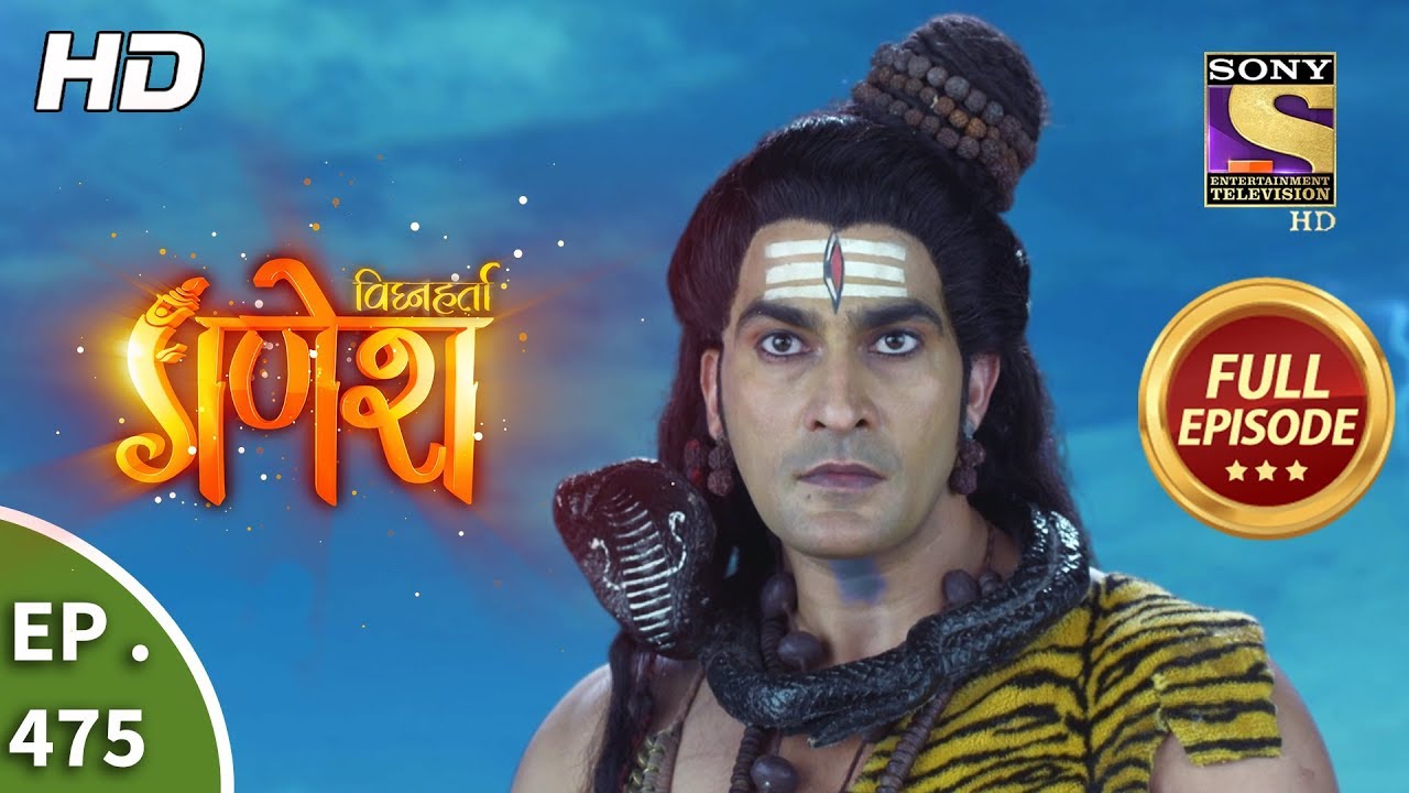 Vighnaharta Ganesh - Ep 475 - Full Episode - 17th June, 2019