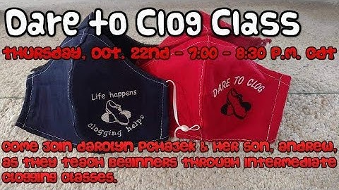 Dare To Clog Class - Oct. 22nd, 2020