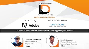10th Edition Future of L&D Summit and Awards 2022 - The Power of Personalization