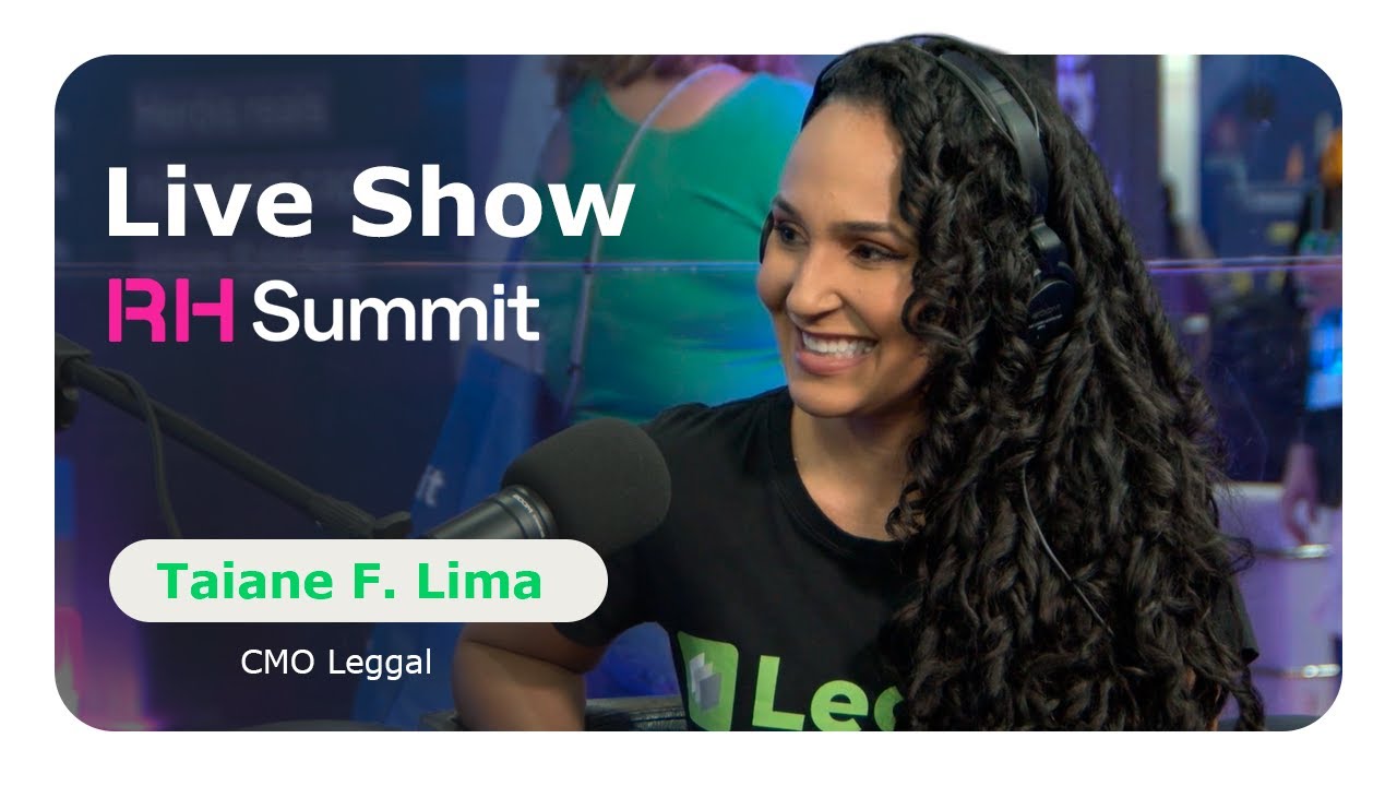 Entrevista Taiane Fraga Lima - CMO da Leggal