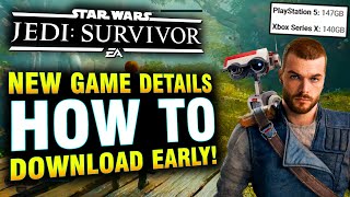 Star Wars Jedi Survivor - News Update, Download Early, Massive File Size, and More!