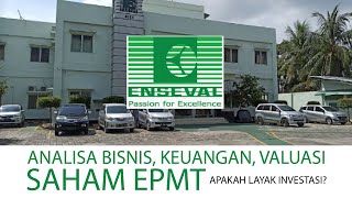 Analisa Bisnis Saham EPMT ( Distributor Farmasi & Kesehatan ) - PT Enseval Putera Megatrading Tbk