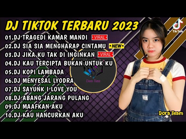 DJ TIKTOK TERBARU 2023 - DJ TRAGEDI KAMAR MANDI X DJ SIA SIA MENGHARAP CINTAMU FULL ALBUM class=