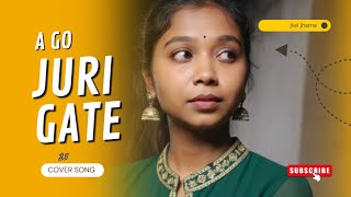 A GO JURI GATE  | SAR SAGUN CHITHI SAKAM (FEMALE VERSION) | NEW SANTALI COVER SONG | WITH 90's VIBES
