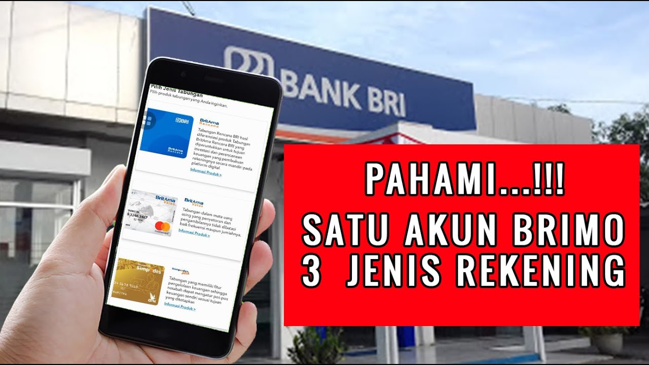 Cara Membuat Rekening Satu Akun Brimo Berbagai Jenis 