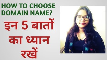 How to choose a DOMAIN NAME | Picking a good Domain Name | In Hindi