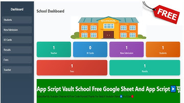 Make an School Dasboard Website Google Sheet And App Script Free Code #coding  #school #schoollife