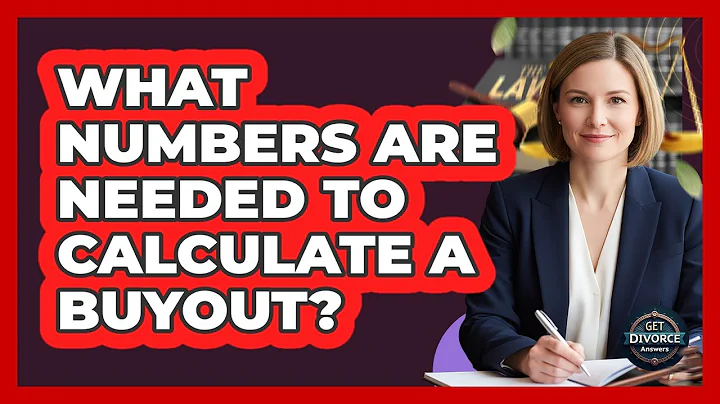 What Numbers Are Needed to Calculate a Buyout?