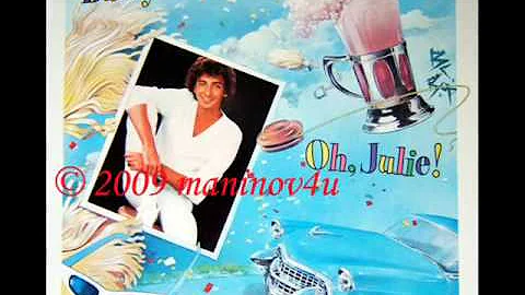 Barry Manilow - Oh Julie