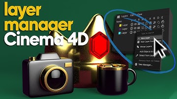Cinema 4D Workflow Hack: How to Use the Layer Manager