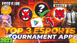 Top 3 Best Apps For Free Fire ESports Tournament 2023 | Best Apps For ESports Tournament 2023