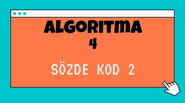 Algoritma Dersleri 4 - Sözde Kod Örnekleri 2