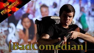 BadComedian remix (SID funMusic)