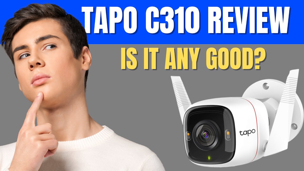 Tapo C310 Review - Still Good in 2026? Worth The Hype? - YouTube