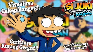 Visualnya Udah Oke Tapi Ceritanya Kurang Nendang!!! // SI JUKI ANAK KOSAN