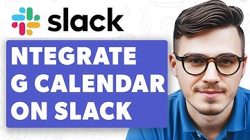 How To Integrate Google Calendar On Slack [2025 Guide]