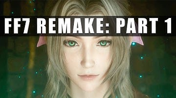 Final Fantasy 7 Remake Walkthrough Guide Part 1
