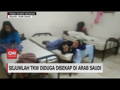 Sejumlah TKW Diduga Disekap di Arab Saudi