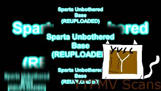 Reupload Sparta Unbothered Base Scan (RQ)