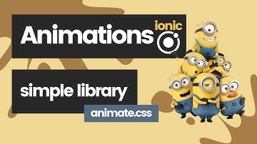 Simple animation library to use in Ionic Apps to boost UI/UX (animate.css)