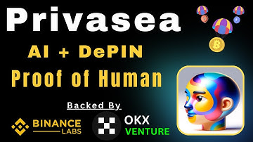 Privasea Airdrop: AI + DePIN Network | New Crypto Airdrop by Binance Lab