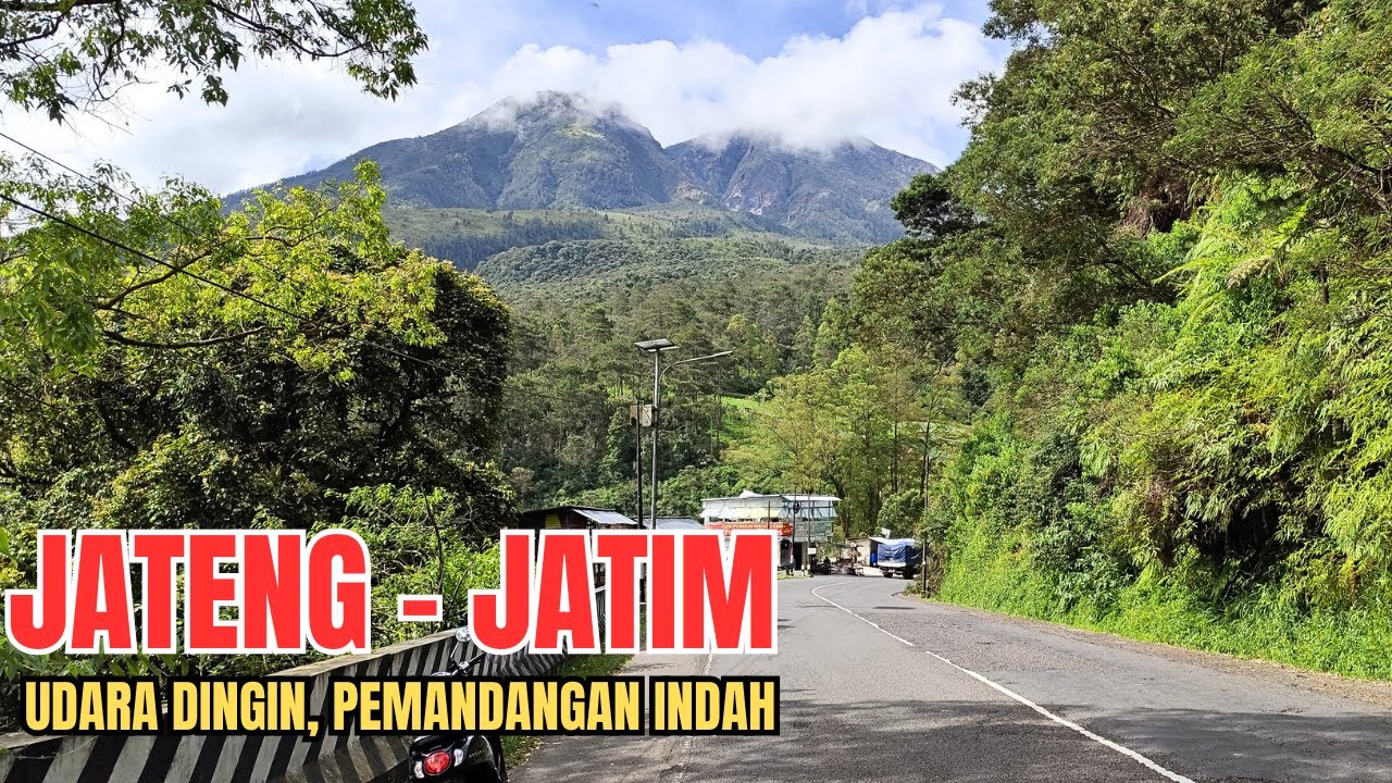 PERBATASAN JAWA TENGAH - JAWA TIMUR | Jalan Indah di Kaki Gunung Lawu