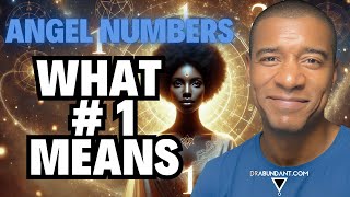 The Hidden Power of Angel Number 1—Numerology Meaning & How to Use It to Manifest Wealth