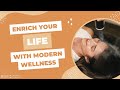 Enrich your life with modern wellness  rise modern wellness