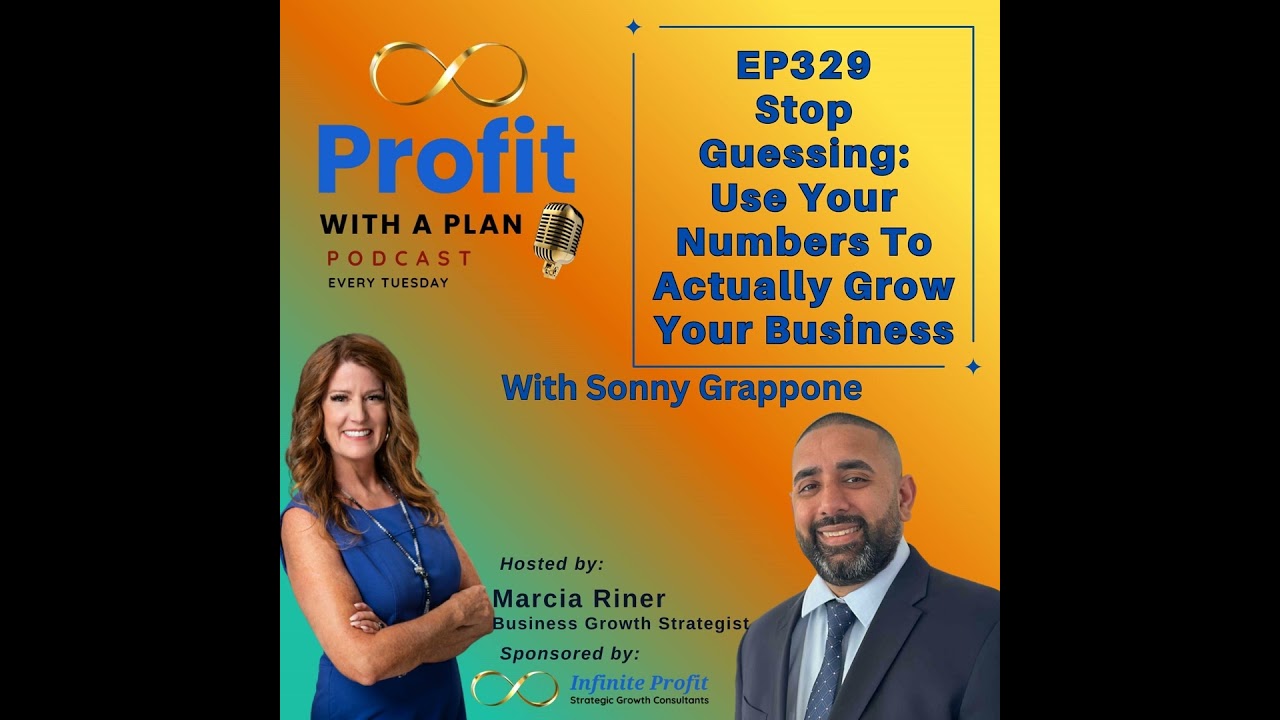 EP330:  Stop Guessing: Use Your Numbers To Actually Grow Your Business
