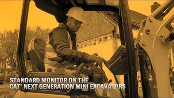 Standard Monitor on the Next Generation Cat® Mini Excavators