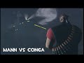 Mann vs conga sfm