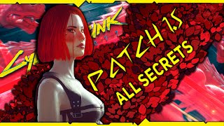 Cyberpunk 2077 Patch 1.5 все секреты и тайны / Часть 1