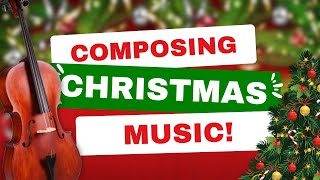 How to Compose Christmas Music (in 7 Easy Steps)