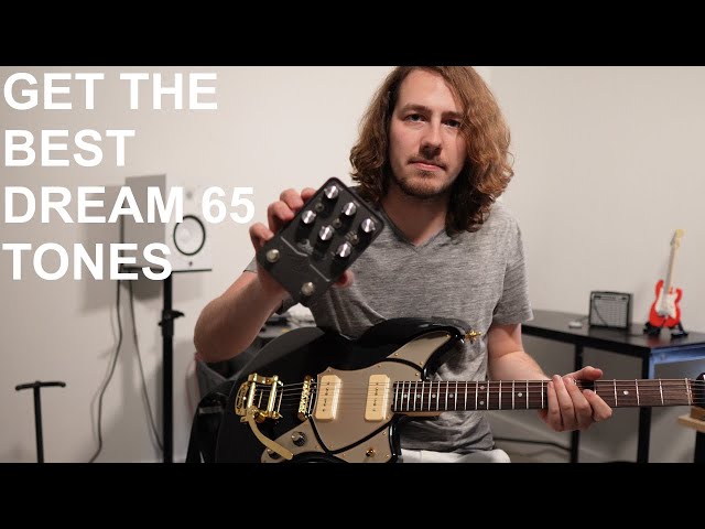 How I dial in the UAFX Dream 65 | Dream 65 Review and tutorial