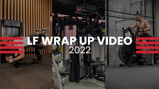 Life Fitness Wrap Up 2022