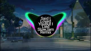 Michael Bolton - Said I Loved You... But I Lied (SlowJam Remix) || Good for Byahe Soundtrip