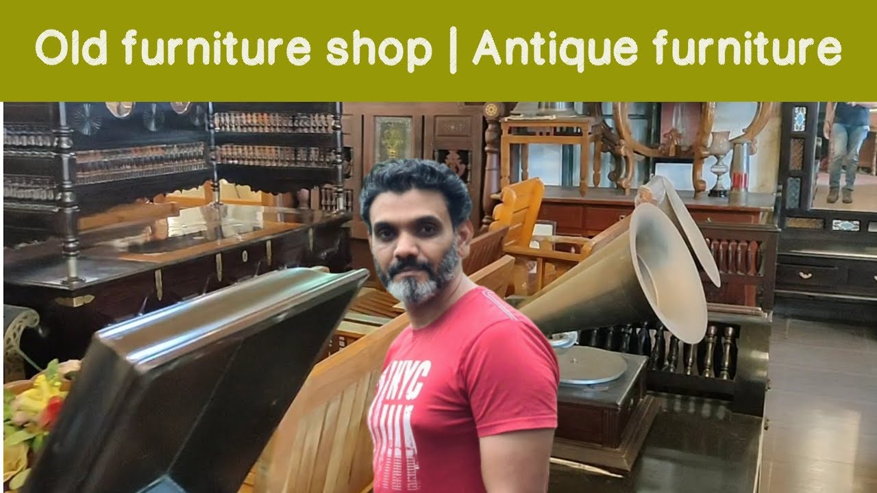 Antique collection shop Real antique Furniture Used furniture Old Furniture shop