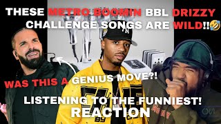 Genius Move? These Drake Disses Are Too FUNNY! Metro Boomin BBL Drizzy Challenge Songs Reaction