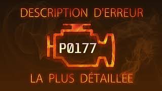 P0177 Description d'erreur la plus détaillée