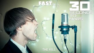 30 Seconds To Mars - THE KILL (FASTsong) Cover