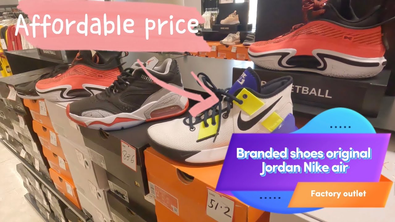Branded shoes original air factory outlet in Muscat Oman - YouTube