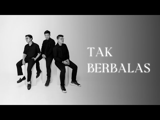 Just For You - Tak Berbalas (Official Lyric Video) class=