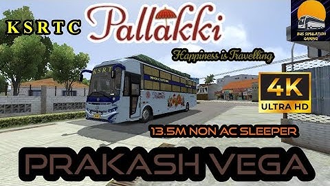 Ultimate KSRTC Pallakki Sleeper Bus Makeover | New Prakash Vega Mod! 🚌