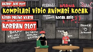 Kompilasi Animasi Korban Slot - Bikin Ngakak