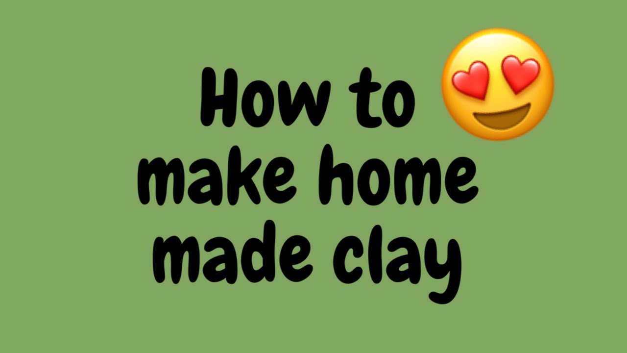 How to Make Clay at Home Homemade Clay Craft Clay YouTube