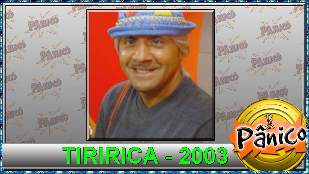 Panico Tiririca 2003