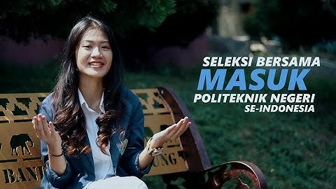 Jangan Sampai Terlewat SBMPN 2021 Politeknik Negeri Lampung