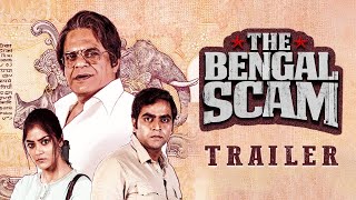 Official Trailer - The Bengal Scam ft रजातवा, सोनामोनी, किंजल | Hindi Series | Stream Now | hoichoi