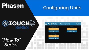 How to Change Unit Settings on Phason Touch Series | Plus-Touch & Supra-Touch Quick Setup Guide